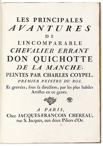 Cervantes, Miguel de (1547-1616) [Don Quixote, Suite of Illustrations after Coypel.] Les Principales Avantures de LIncomparable Cheval